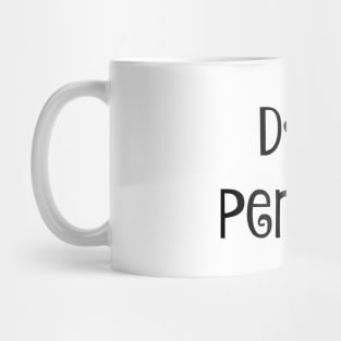 Dog Person Mug